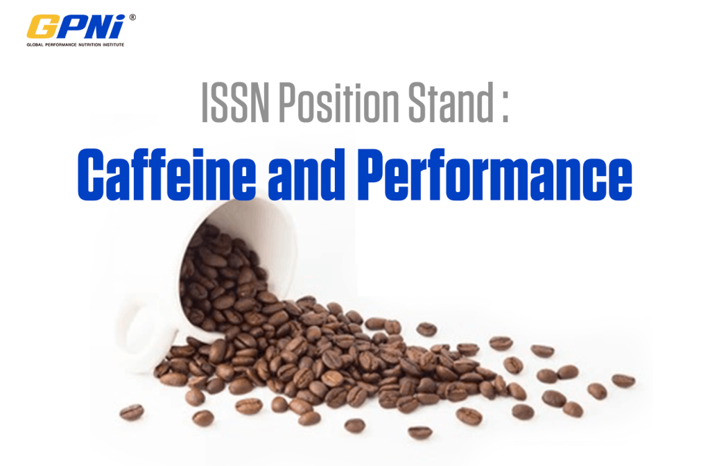 Caffeine and performance